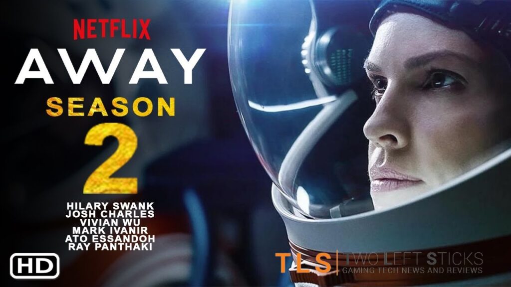 Away Season 2 Trailer