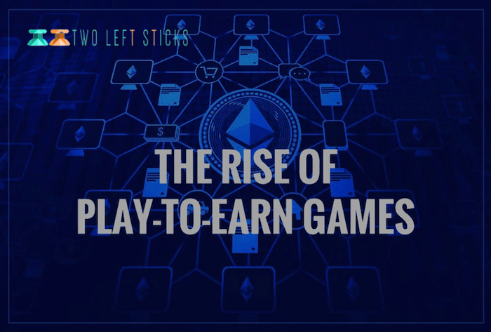 Play to earn games will be huge