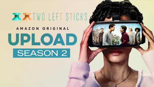 Upload Season 2: When will the Second Season be Released?