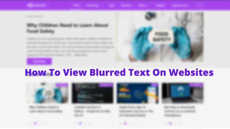 How to View the Blurred Text on a Website!