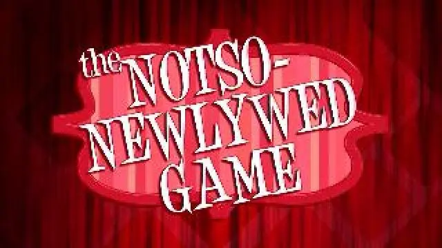 The not so Newlywed game