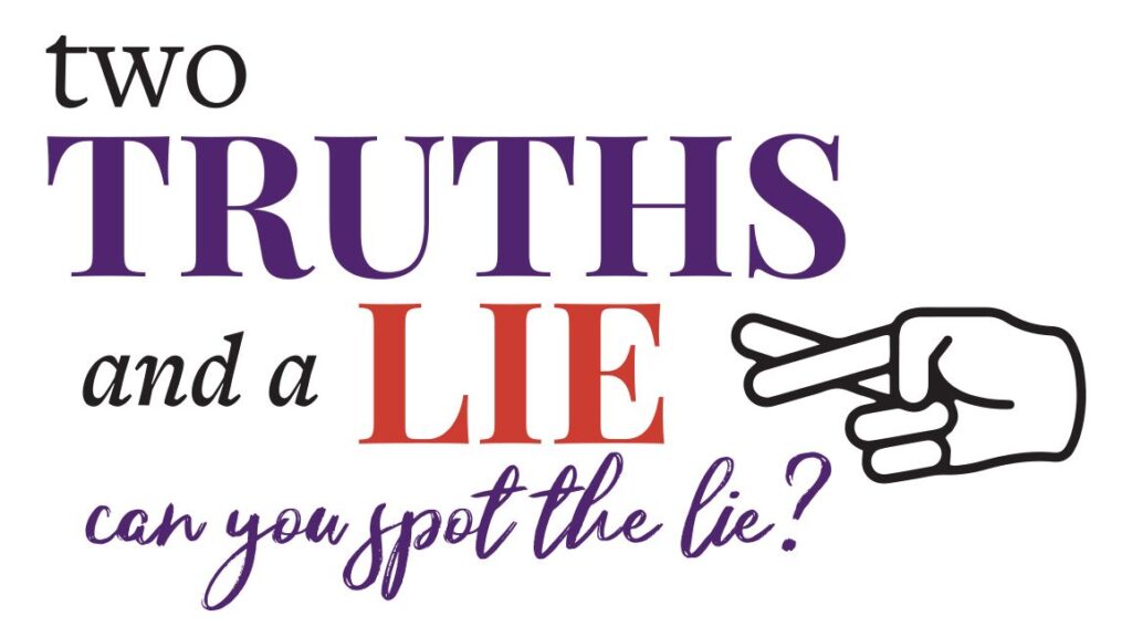 Two truths and a lie - Party Games For Adults