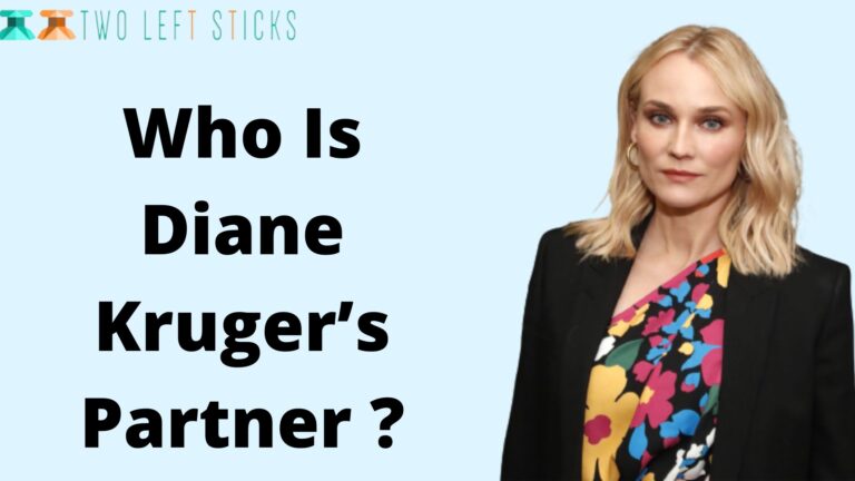 Who Is Diane Kruger Dating ?  Diane Kruger Loves and Hookups !