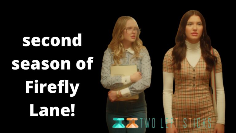 ‘Firefly Lane’ Season 2: Potential Netflix Release Date & More