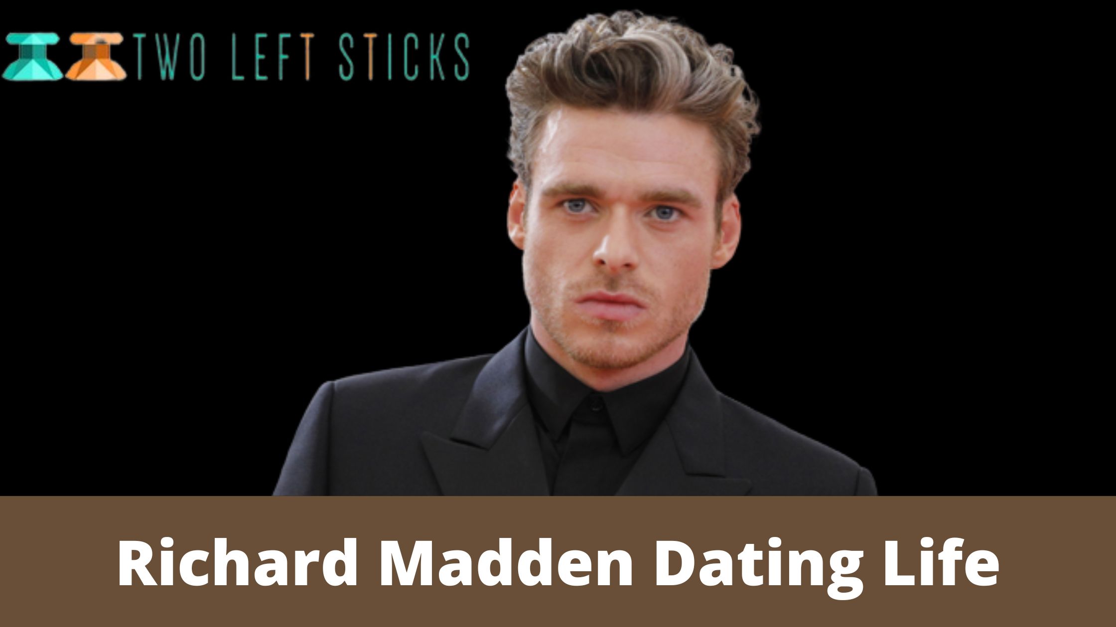 Richard Madden Dating Life- Does He Have a Spouse or Is He Single?