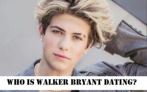 Who-is-Walker-Bryant-Dating-1-Twoleftsticks