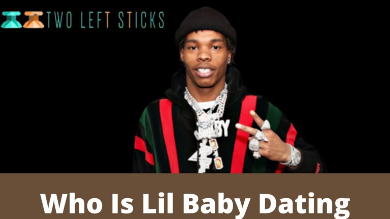 Lil Baby Dating Life | Biography, Net Worth, Career & More