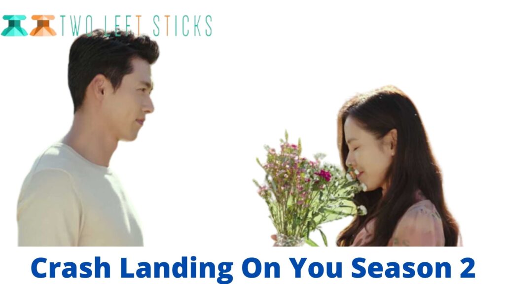Crash Landing On You Season 2-twoleftsticks(1)