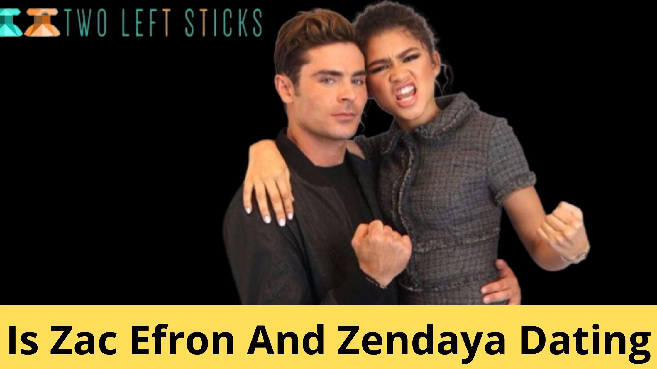 Is Zac Efron And Zendaya Dating-twoleftsticks(1)