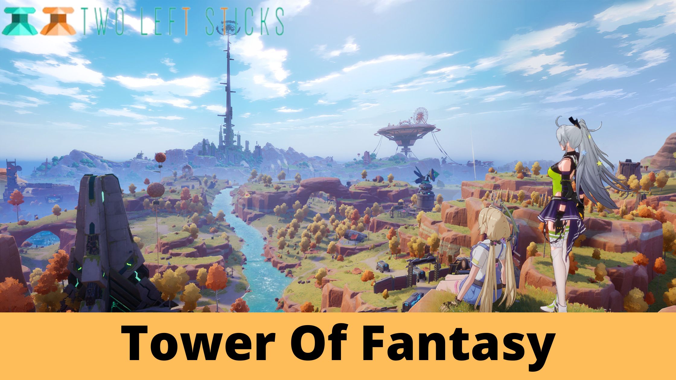 Tower Of Fantasy- In what ways is it possible to have too much Fantasy?