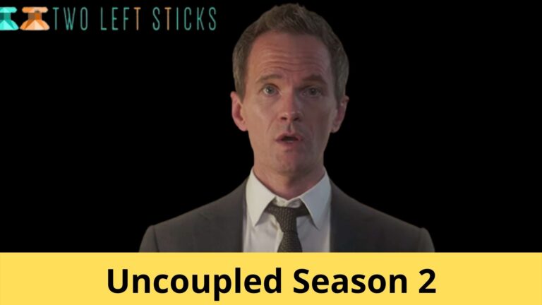 Uncoupled Season 2 Release Date- Will There Be Season 2 on Netflix?