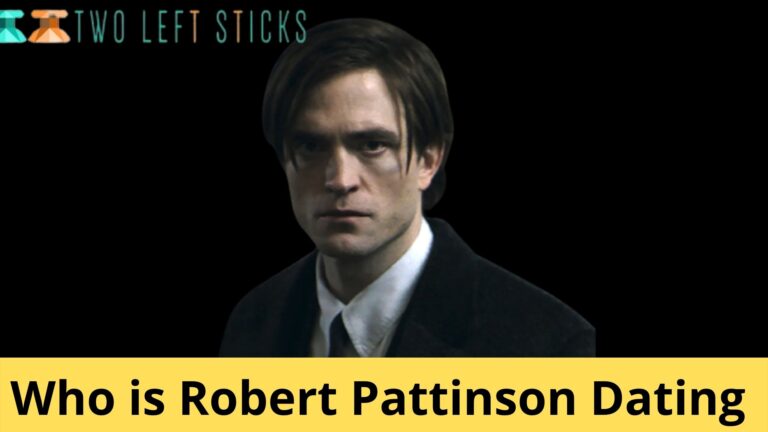 Robert Pattinson Dating- Who Has He Dated Since Kristen Stewart’s Split?