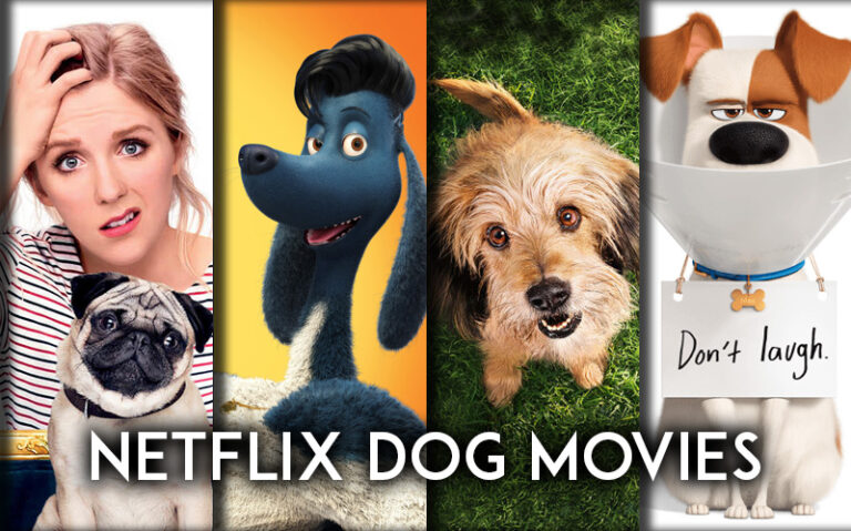 9 Insanely Good Netflix Dog Movies