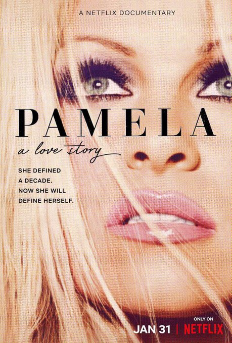 Pamela, a Love Story, a documentary of Pamela Anderson