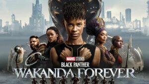Black Panther Wakanda Forever is now streaming on Disney Plus